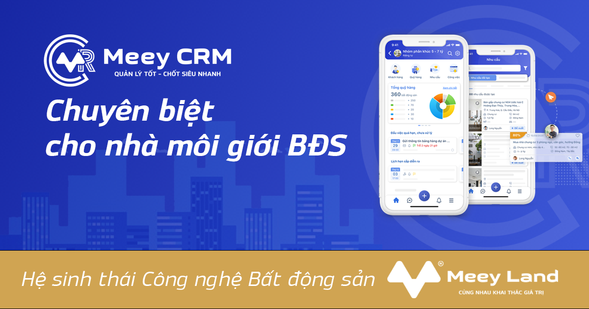 Meey CRM - Phần mềm quản lý bất động sản
